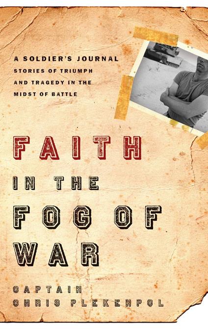 Faith in the Fog of War