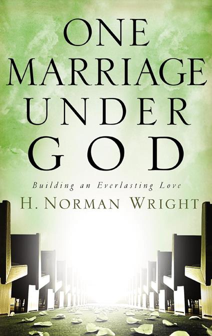 One Marriage Under God