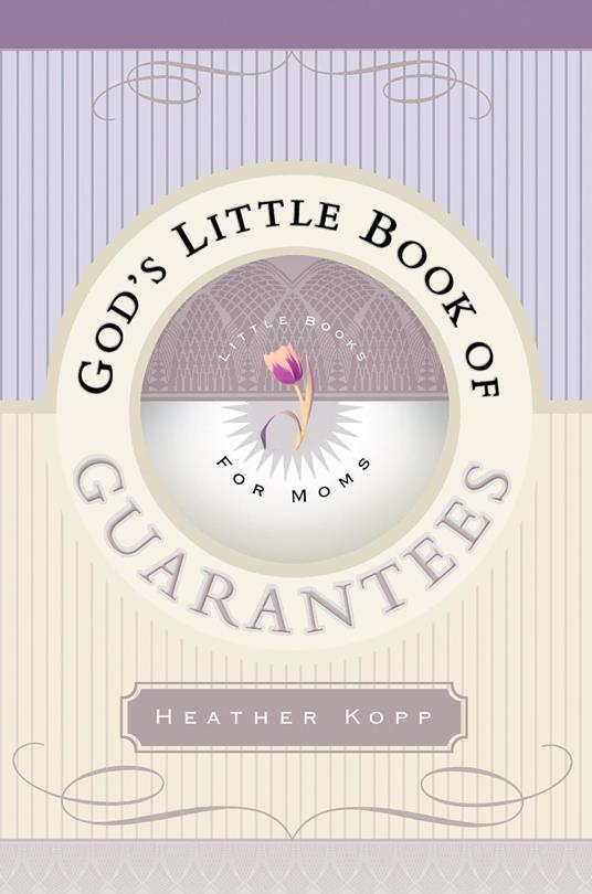 God's Little Book of Guarantees for Moms