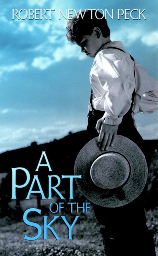 A Part of the Sky - Robert Newton Peck - ebook