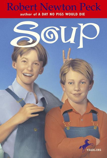 Soup - Robert Newton Peck - ebook