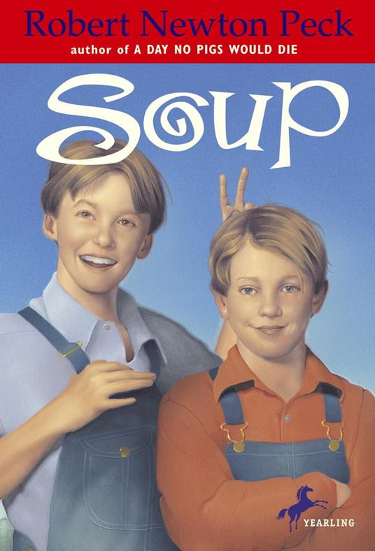 Soup - Robert Newton Peck - ebook