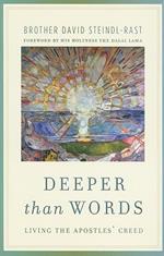 Deeper Than Words: Living the Apostles' Creed