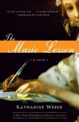 The Music Lesson: A Novel - Katharine Weber - cover