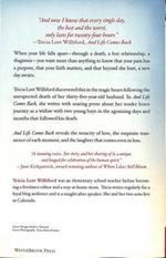 And Life Comes Back: One Woman's Heartbreak and How She Found