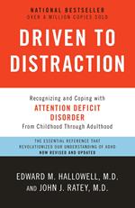 Driven to Distraction (Revised)
