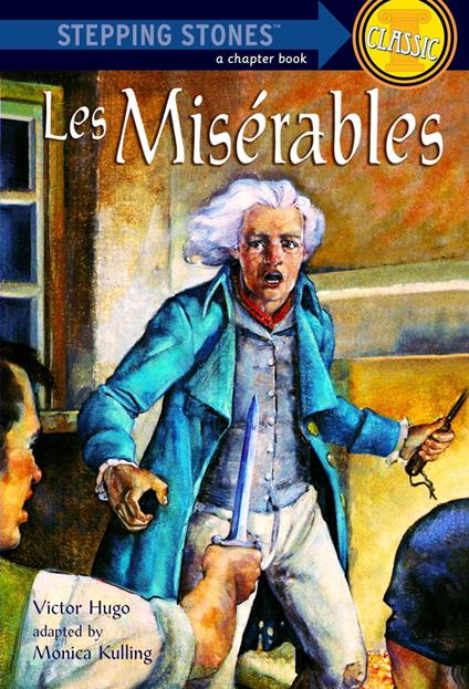 Les Miserables - Victor Hugo,Monica Kulling - ebook