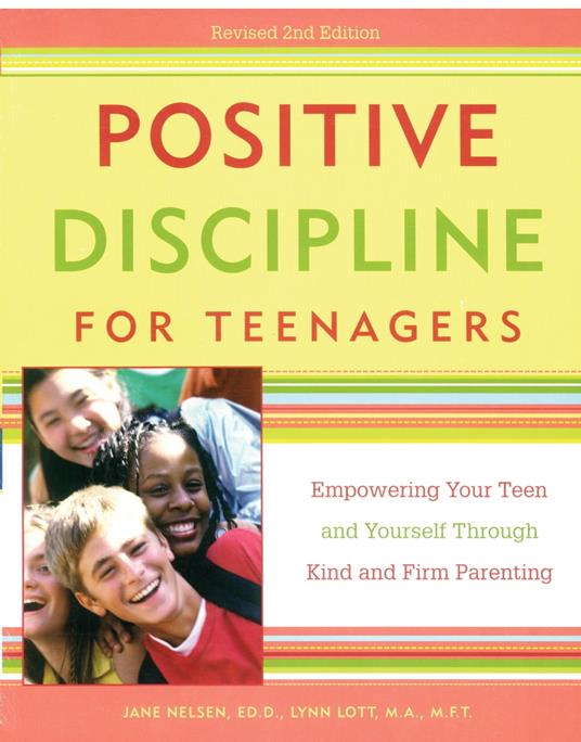 Positive Discipline for Teenagers, Revised 2nd Edition