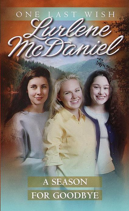 A Season for Goodbye - Lurlene McDaniel - ebook