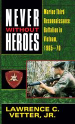 Never Without Heroes
