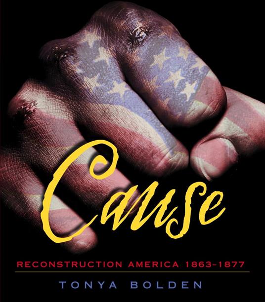 Cause - Tonya Bolden - ebook