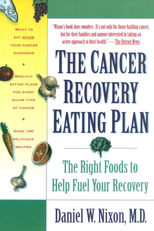 The Cancer Recovery Eating Plan