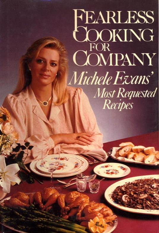 Fearless Cooking for Company
