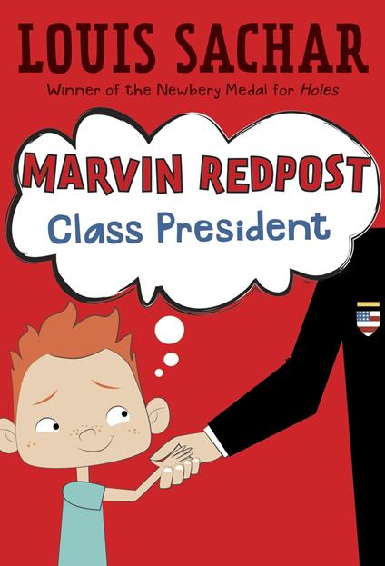 Marvin Redpost #5: Class President - Louis Sachar,Adam Record - ebook