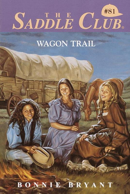 Wagon Trail - Bonnie Bryant - ebook