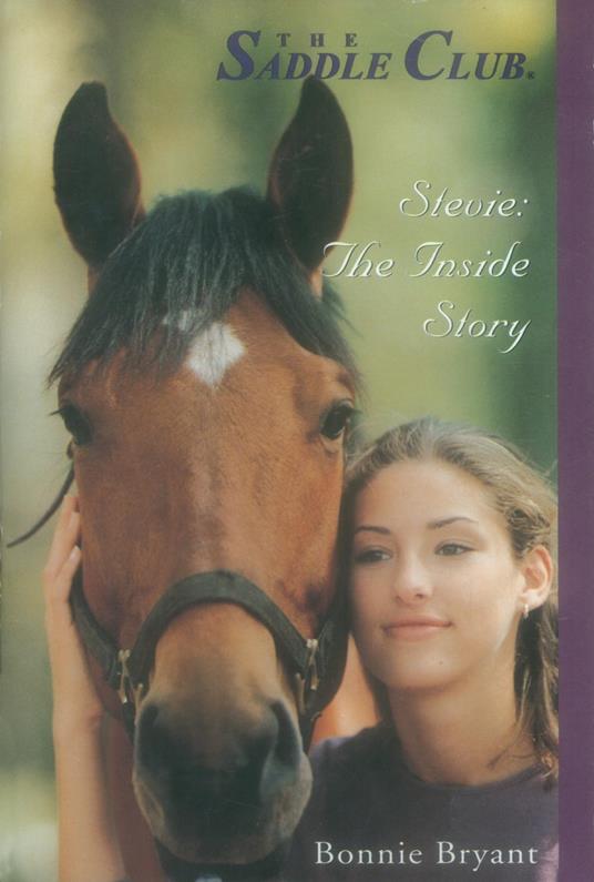 Stevie: The Inside Story - Bonnie Bryant - ebook
