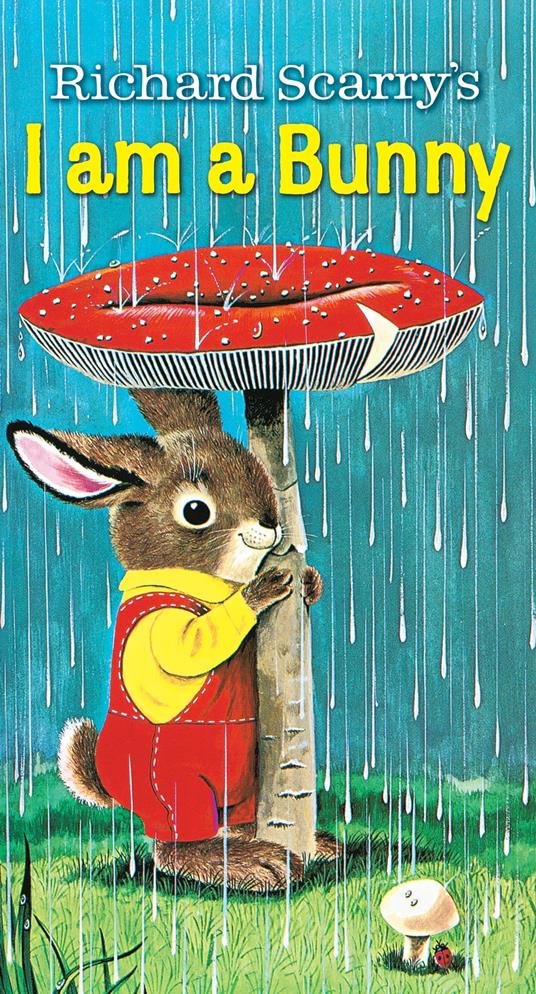 I Am a Bunny - Ole Risom,Richard Scarry - ebook