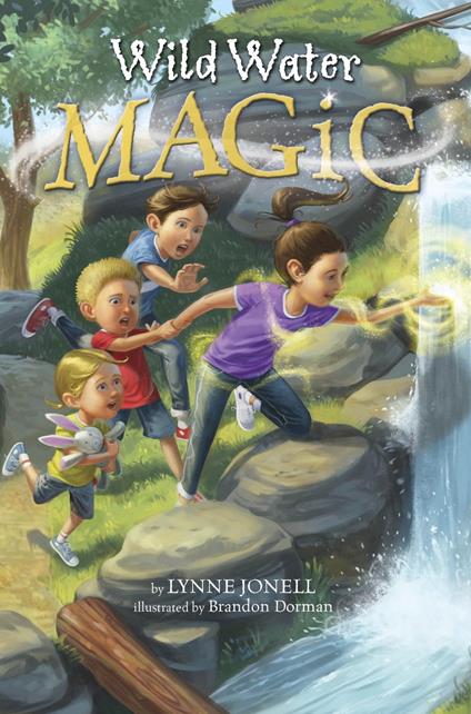 Wild Water Magic - Lynne Jonell,Brandon Dorman - ebook