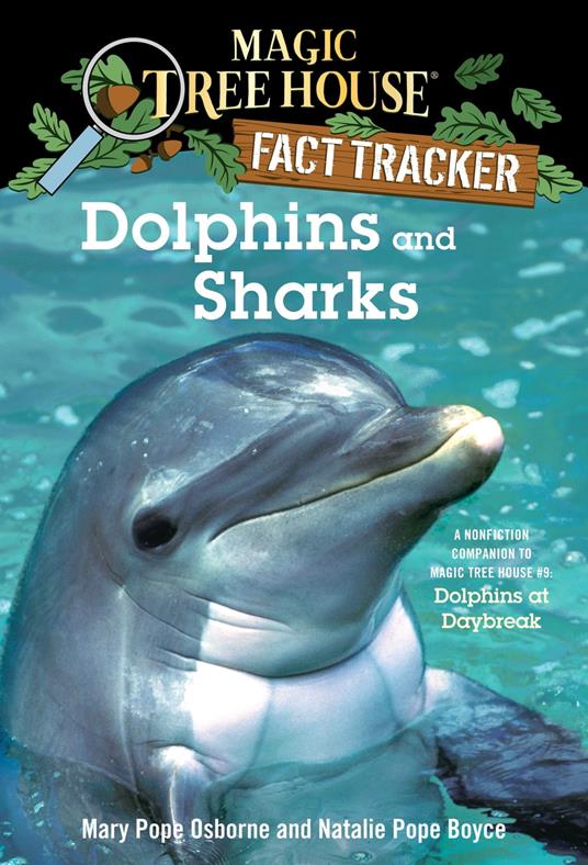 Dolphins and Sharks - Natalie Pope Boyce,Mary Pope Osborne,Sal Murdocca - ebook