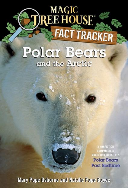 Polar Bears and the Arctic - Natalie Pope Boyce,Mary Pope Osborne,Sal Murdocca - ebook