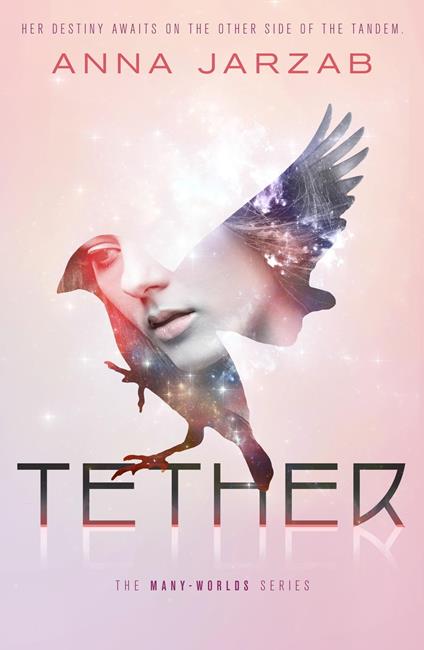 Tether - Anna Jarzab - ebook