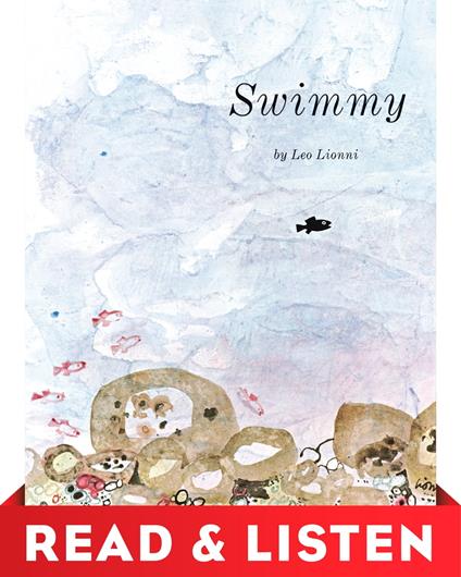 Swimmy: Read & Listen Edition - Leo Lionni - ebook