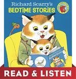 Richard Scarry's Bedtime Stories: Read & Listen Edition