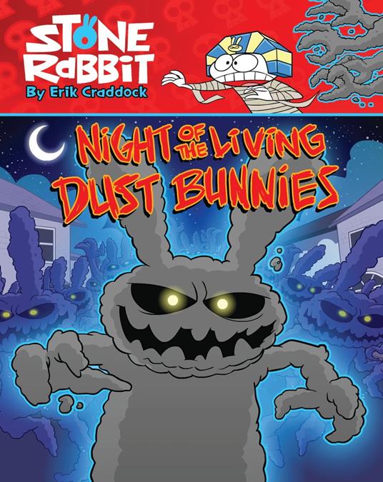Stone Rabbit #6: Night of the Living Dust Bunnies - Erik Craddock - ebook