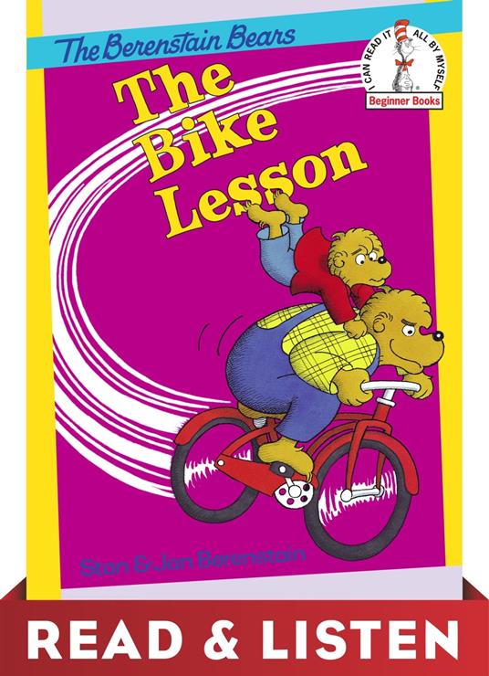 The Bike Lesson: Read & Listen Edition - Jan Berenstain,Stan Berenstain - ebook