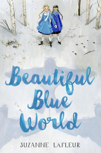 Beautiful Blue World - Lafleur Suzanne - ebook