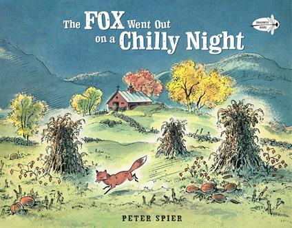The Fox Went Out on a Chilly Night - Peter Spier - ebook