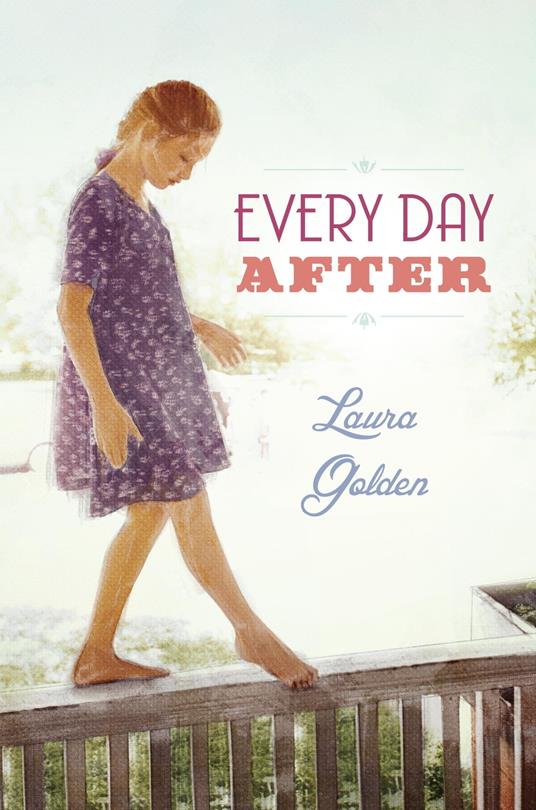 Every Day After - Laura Golden - ebook