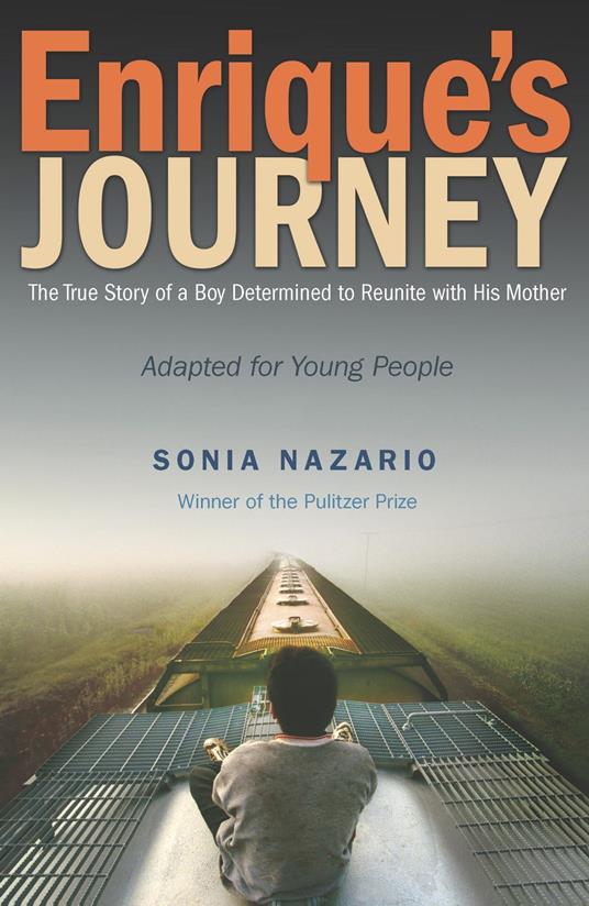 Enrique's Journey (The Young Adult Adaptation) - Sonia Nazario - ebook