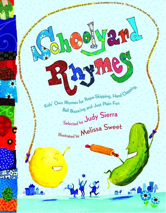 Schoolyard Rhymes - Sierra Judy,Melissa Sweet - ebook
