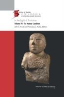 In the Light of Evolution: Volume IV: The Human Condition - National Academy of Sciences - cover