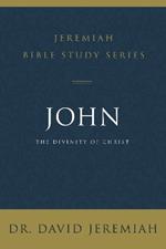 John: The Divinity of Christ