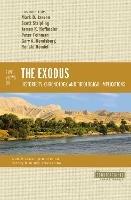 Five Views on the Exodus: Historicity, Chronology, and Theological Implications - cover