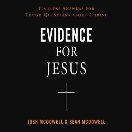 Evidence for Jesus