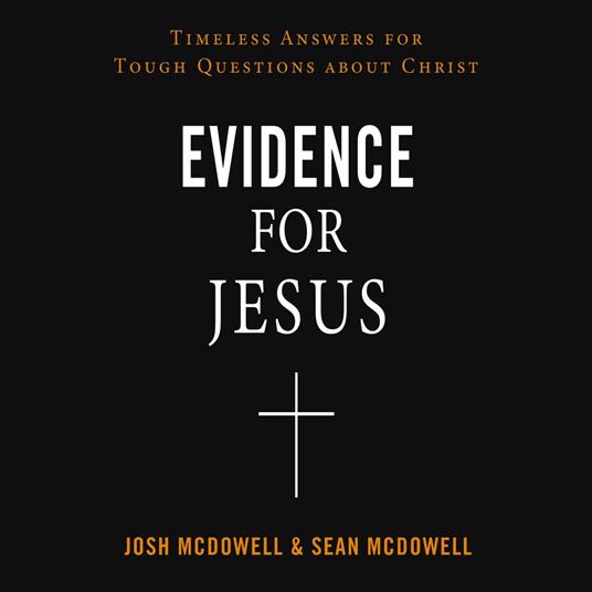 Evidence for Jesus