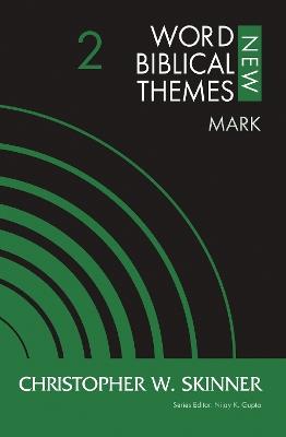 Mark, Volume 2 - Christopher W. Skinner - cover