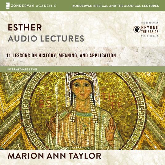 Esther: Audio Lectures