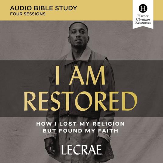 I Am Restored: Audio Bible Studies