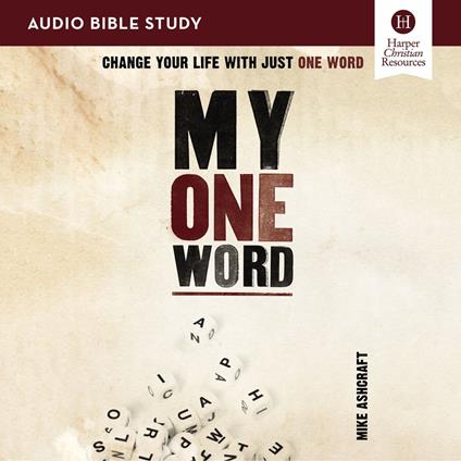 My One Word: Audio Bible Studies