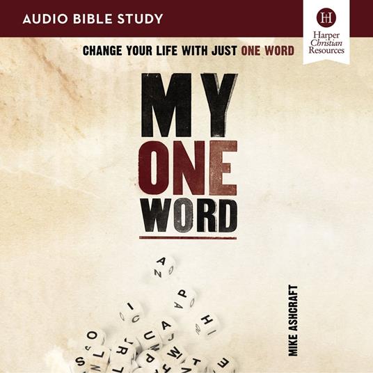 My One Word: Audio Bible Studies