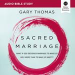 Sacred Marriage: Audio Bible Studies
