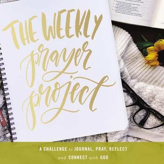 The Weekly Prayer Project