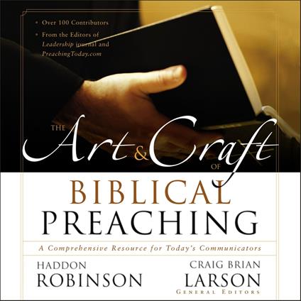 The Art and Craft of Biblical Preaching