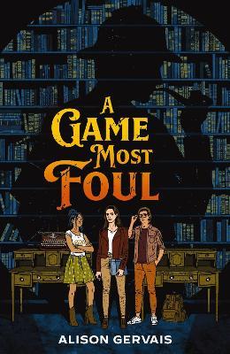 A Game Most Foul - Alison Gervais - cover