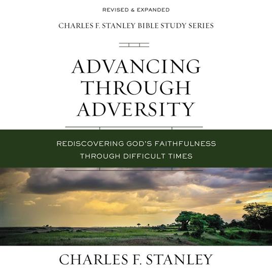 Advancing Through Adversity Bible Study: Audio