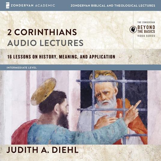 2 Corinthians: Audio Lectures